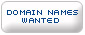 Domain Names Wanted